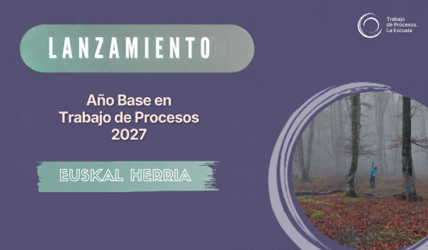 Año Base en Trabajo de Procesos 2027 — Euskal Herria